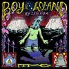 Boy Island by Leo Fox Hardback Book 9798886200508