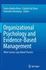 Книга Organizational Psychology and Evidence-Based Management : What Science Says About Practice