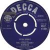7-дюймовая пластинка ТРИ СЕСТРЫ БАРРИ - Spoilsport 45F11201 Decca 1960 Великобритания Поп Б/У