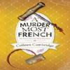 A Murder Most French by Colleen Cambridge Hardback Book 9781496739629
