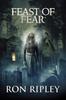 Книга Feast of Fear : Supernatural Horror with Scary Ghosts & Haunted Houses : 3