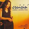 CD JUNKO ONISHI TRIO - Cruisin' CDP724382844723 Blue Note, Некоторый 1993 США Джаз Б/У