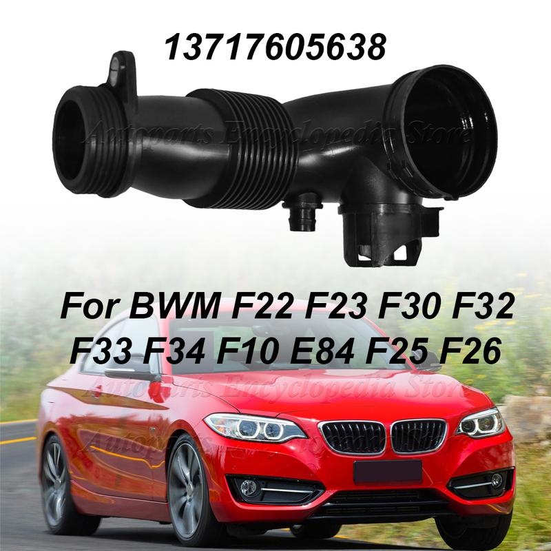 Air Inlet Tube Air Intake Pipe Car Air Inlet Pipe Intake Tube 13717605638 For BWM F22 F23 F25 F26 F30 F32 F33 F34 F10 E84