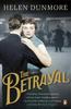 Книга The Betrayal : A Touching Historical Novel from the Women???s Prize-winning Author of A Spell of Winter