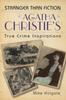Книга Agatha Christie's True Crime Inspirations : Stranger Than Fiction