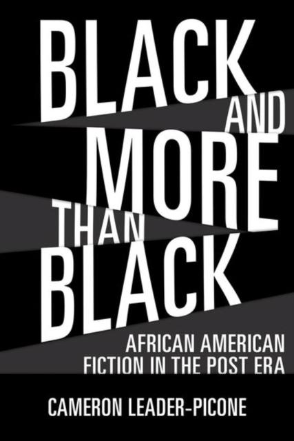 The African American Fiction In the Post Era Book