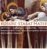 CD ДЖОАККИНО РОССИНИ, РИККАРДО ШАЙИ - Stabat Mater 4607812 Decca 2003 Европа Классика Б/У