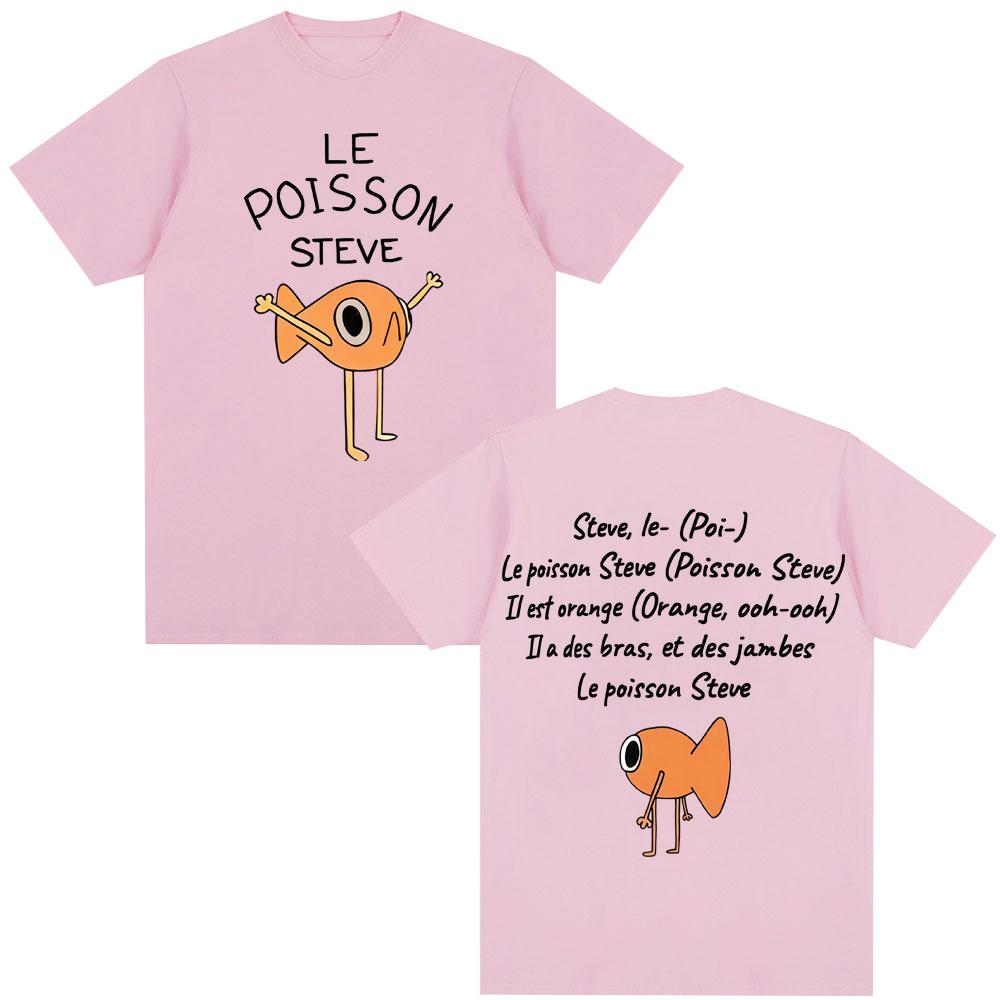Le Poisson Steve Funny Golden Fish Meme Tshirt Unisex Women Fashion Harajuku Humor Short Sleeve Oversized Cotton Casual T Shirts