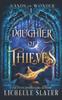 The Daughter of Thieves : 1 Book