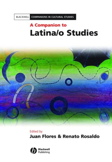 The A Companion To Latinao Studies Book