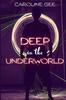Книга Deep In the Underworld