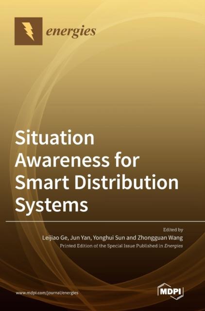 The Situation Awareness for Smart Distribution Systems Book