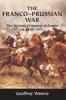 Книга The Franco Prussian War by Geoffrey Wawro - Hardback