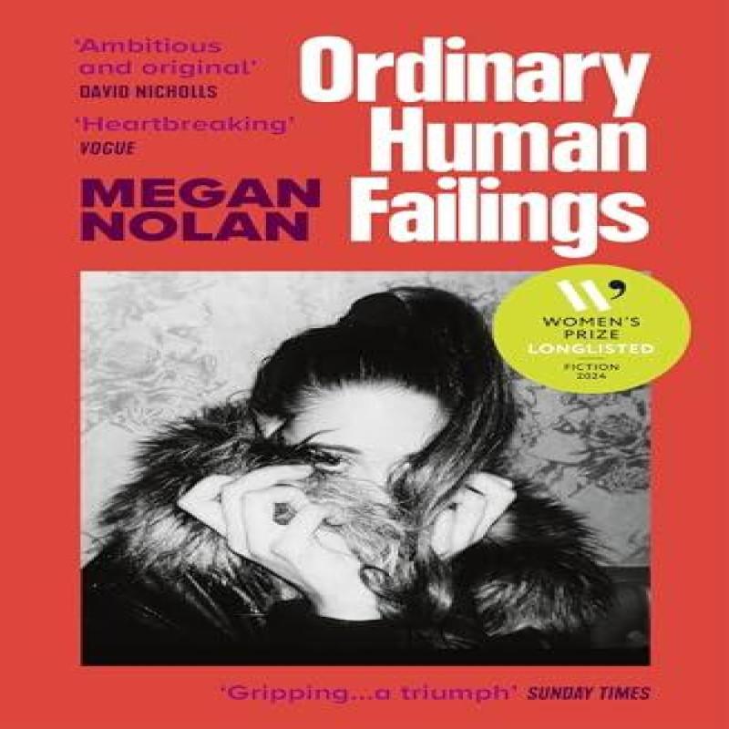 Ordinary Human Failings by Megan Nolan Paperback Book 9781529922639