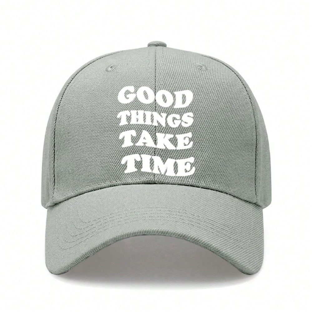 [Inspirational Baseball Cap] Good Things Take Time Print Polyester Adjustable Breathable Casual Outdoor Sports Baseball Hat For Men Women Daily Wear
