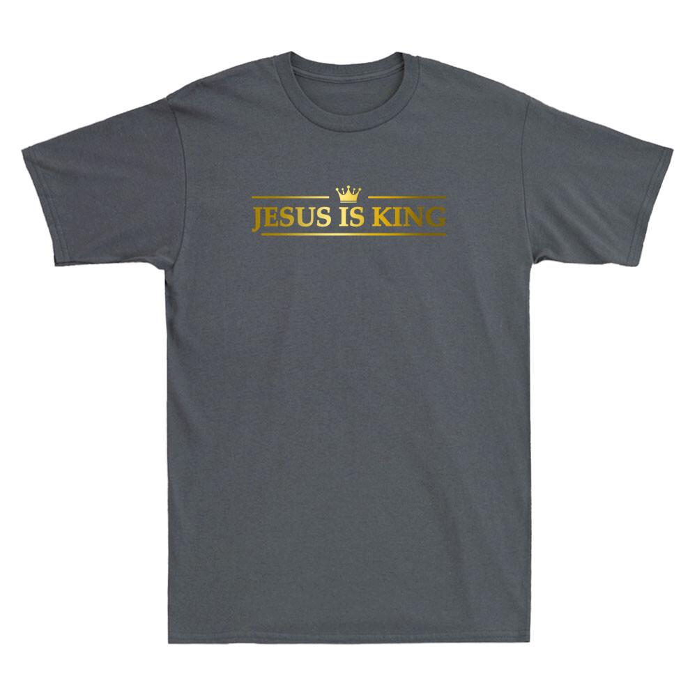 Jesus Is King Design Crown Golden Print Funny Christian Gift Cool Unisexs Tshirt