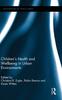 Книга Children's Health and Wellbeing In Urban Environments