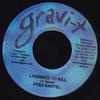 7inch Record VYBZ KARTEL - Licensed To Kill NONE Gravi-T Music 2005 Jamaica Reggae, Ska & Dub Used