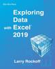 Книга Exploring Data With Excel 2019 by Larry Rockoff - Paperback