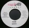 7inch Record WARD 21 / FUTURE TROUBLES - Suicide / Mr.Sugar Dough NONE In The Streetz  2005 Jamaica Reggae, Ska & Dub Used