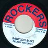 7inch Record DELROY WILLIAMS - Babylon Boys NONE Rockers 2008 Jamaica Reggae, Ska & Dub Used