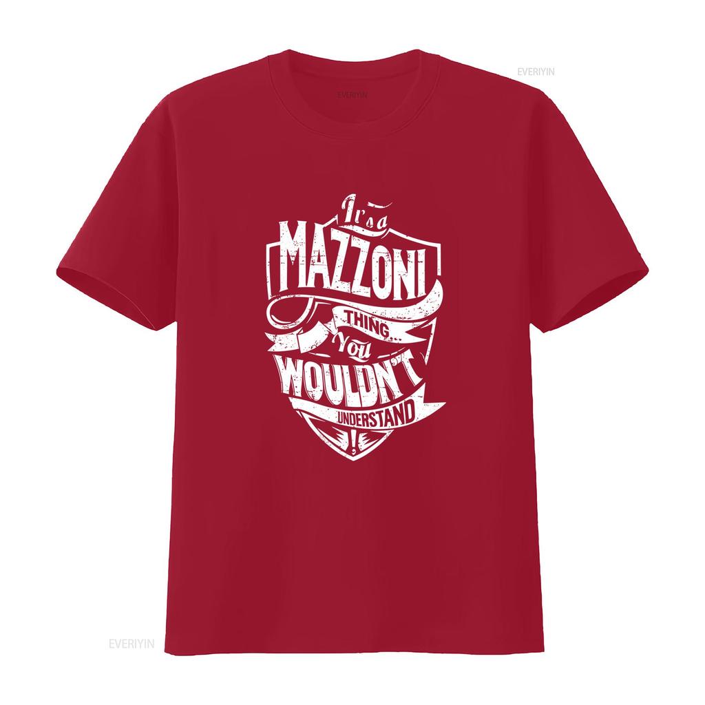 USA Made Its A Mazzoni Thing You Wouldnt Understand T Shirt Sizes S 5XL vintage Washed Breathable Stylish streetwear
