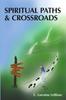 Книга Spiritual Paths  Crossroads