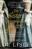 Книга The Sisters Who Would Be Queen : The Tragedy of Mary, Katherine and Lady Jane Grey