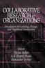 Книга Collaborative Research In Organizations : Foundations for Learning, Change, and Theoretical Development