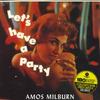 LP Record AMOS MILBURN - Let's Have A Party (-180g) 408717 WaxTime 500 2018 Europe Soul/Funk