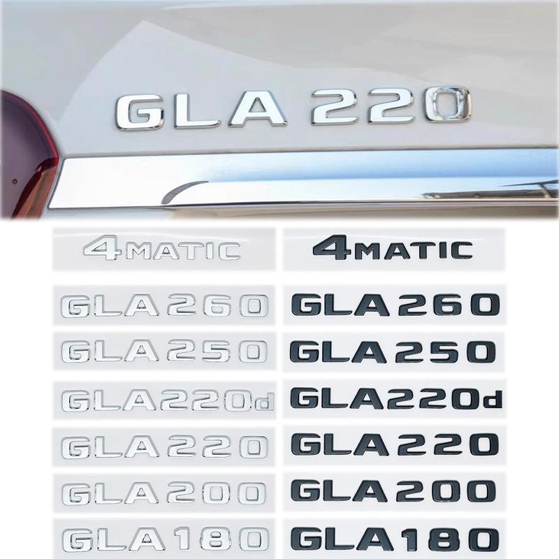 Car Tail Trunk Letters Logo Emblem Badge Sticker For Mercedes Benz GLA Class 4MATIC X156 H247 45 GLA250 GLA200 GLA220d GLA250e OC6