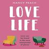 Love Life by Nancy Peach Paperback Book 9780008496265