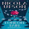 London Rain by Nicola Upson Paperback Book 9780571287765