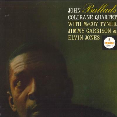 LP Пластинка JOHN COLTRANE QUARTET - Ballads 00011105015615 Impulse! 2022 Мировой джаз