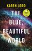 Книга The Blue, Beautiful World
