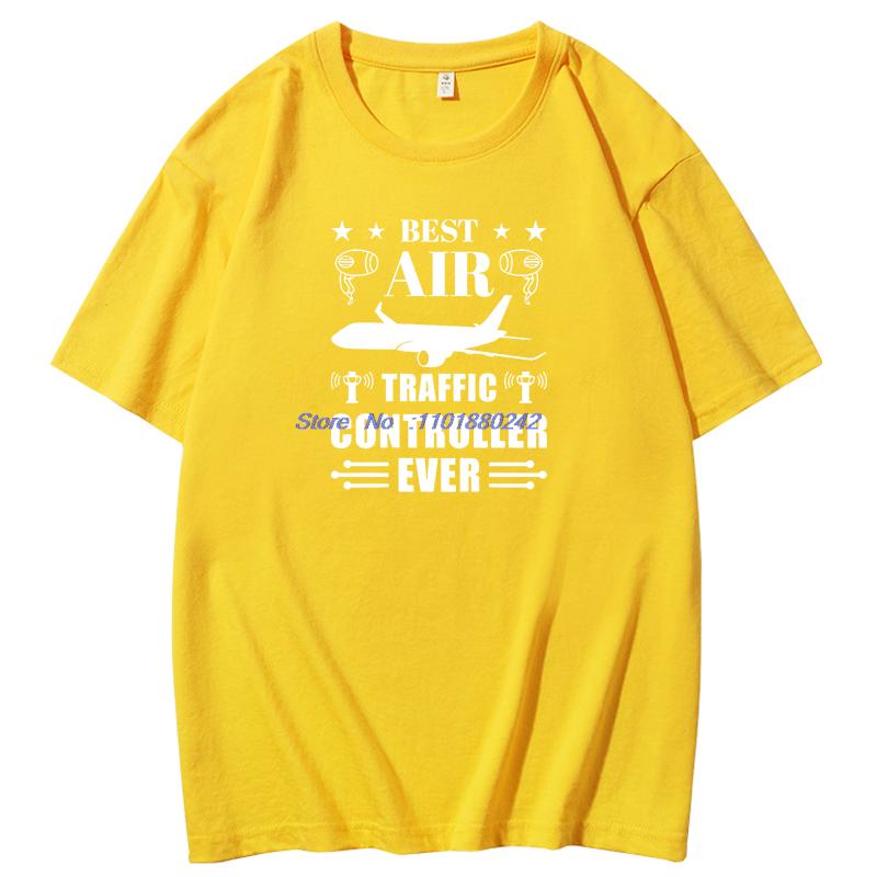 Best Air Traffic Controller Ever Fashion Graphic T Shirts Unisex Summer Short Sleeve T Shirt Cotton New Shirts And Tshirts