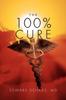 Книга The 100% Cure