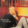 12-дюймовая пластинка BILLI MYER - Send Me An Angel 613986 Ariola 1991 Германия Танцевальная и Электронная Б/У