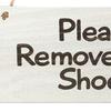 Creative with Hanging Rope Practical Decorative Please Remove Your Shoes Hanging Plaque Door Plaque
