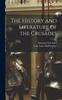 Книга The History and Literature of the Crusades