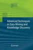 The Advanced Techniques In Knowledge Discovery and Data Mining Book