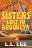 Книга The Sisters : Lost In Brooklyn