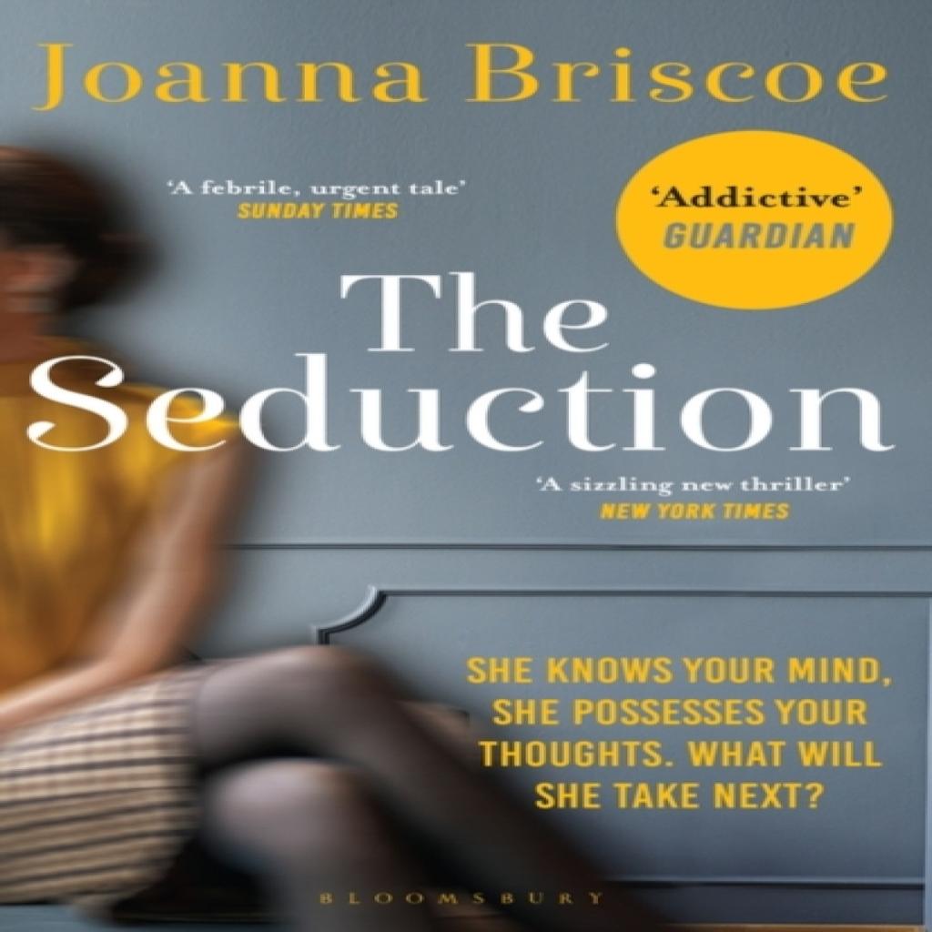 The Seduction by Joanna Briscoe Paperback Book 9781408873519