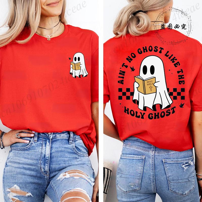 Women No Ghost Like The Holy Ghost Print TShirts Women Tshirt Funny Christian Halloween T Shirt Tshirt Fashion Style Top Tee