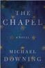 Книга The Chapel : A Novel