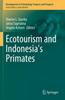 Книга Ecotourism and Indonesia's Primates