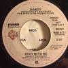 7inch Record DANDY - Stay With Me WBS8771PROMO Warner Bros. Re 1979 US Rock Used
