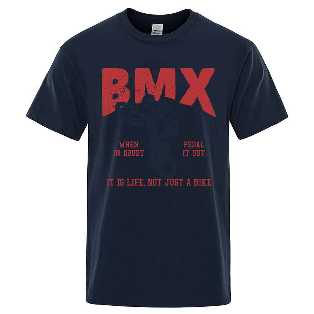 Bmx It Is Life Not Just A Bike Повседневные дышащие футболки для мужчин и женщин Хлопковые футболки Мягкие свободные топы с круглым вырезом