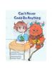 Книга Can't Never Could Do Anything