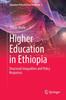 Книга Higher Education In Ethiopia : Structural Inequalities and Policy Responses : 2